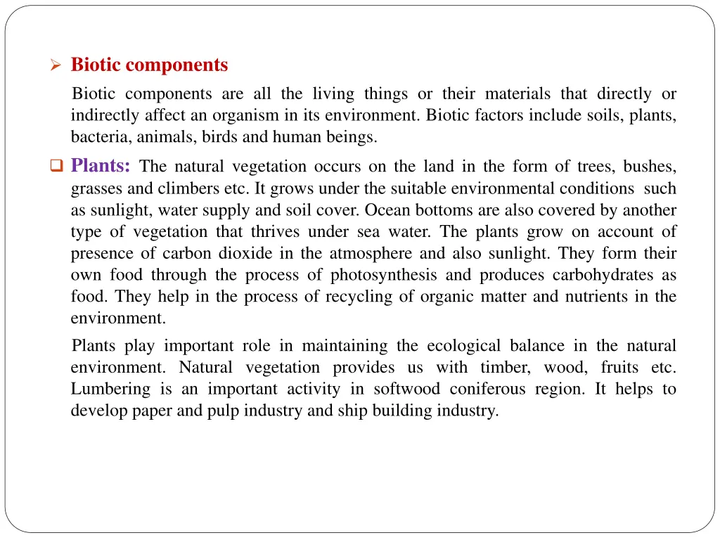 biotic components biotic components