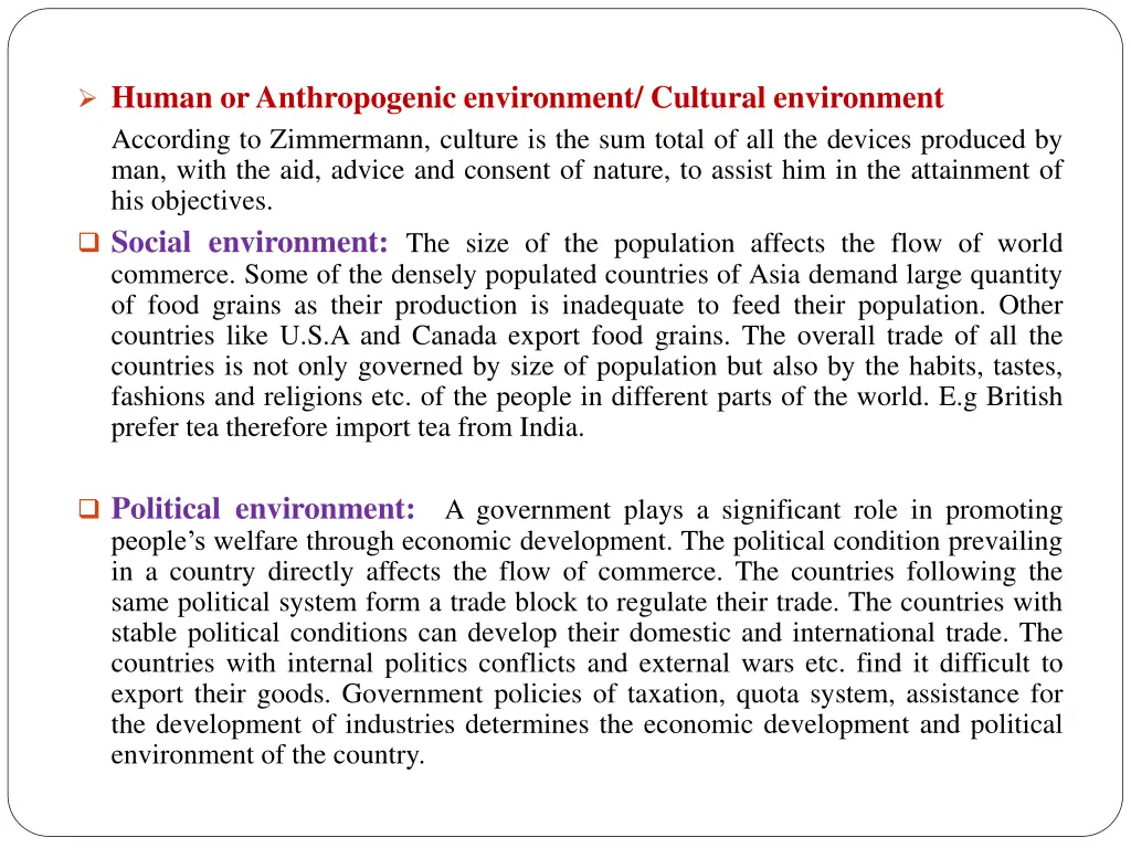 human or anthropogenic environment cultural