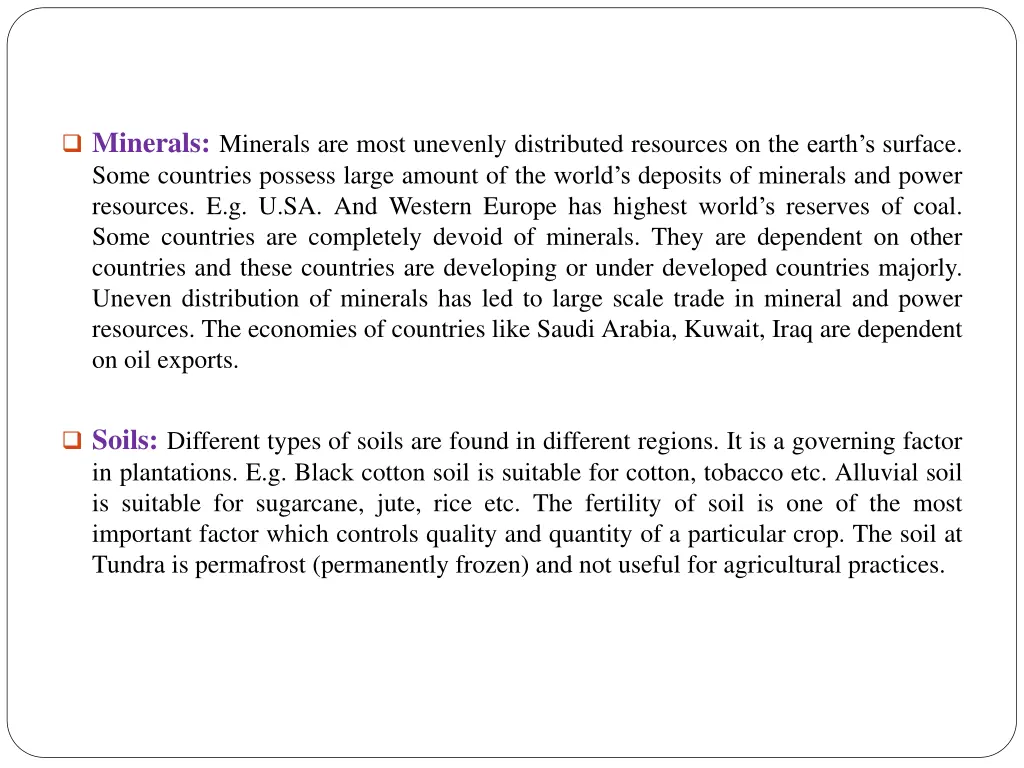 minerals minerals are most unevenly distributed