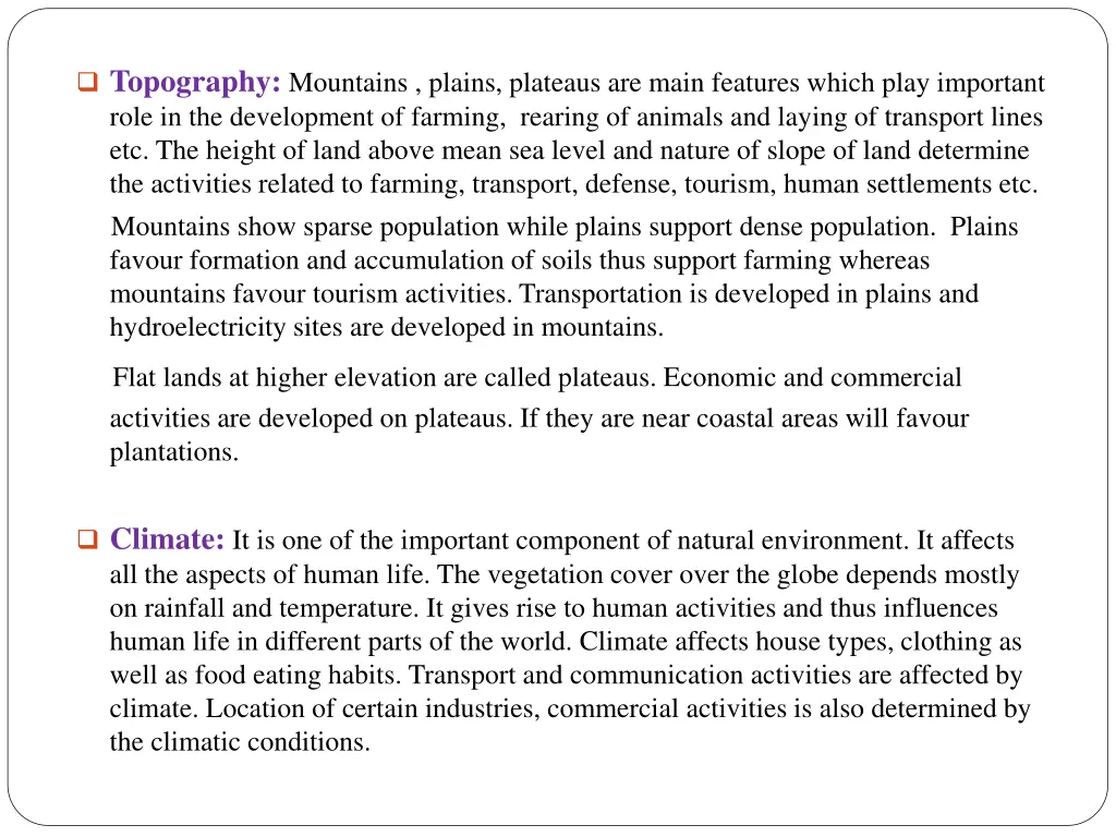 topography mountains plains plateaus are main