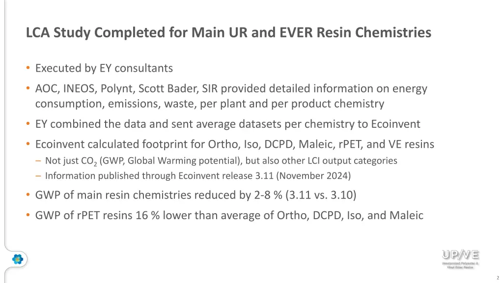 lca study completed for main ur and ever resin