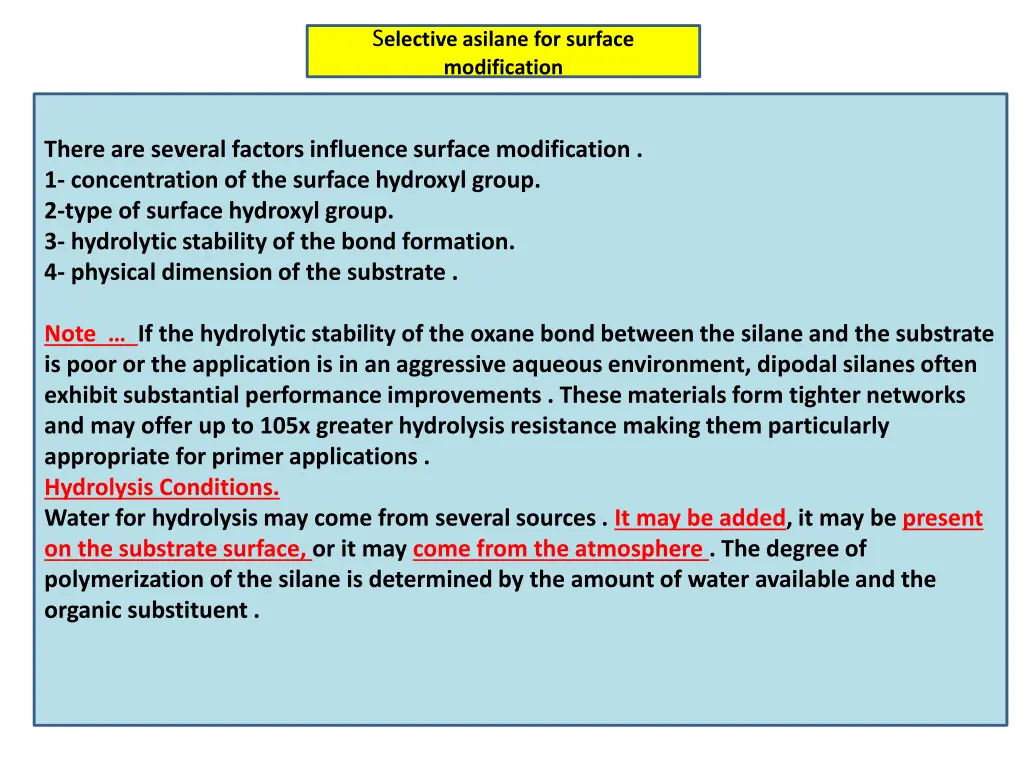 s elective asilane for surface modification
