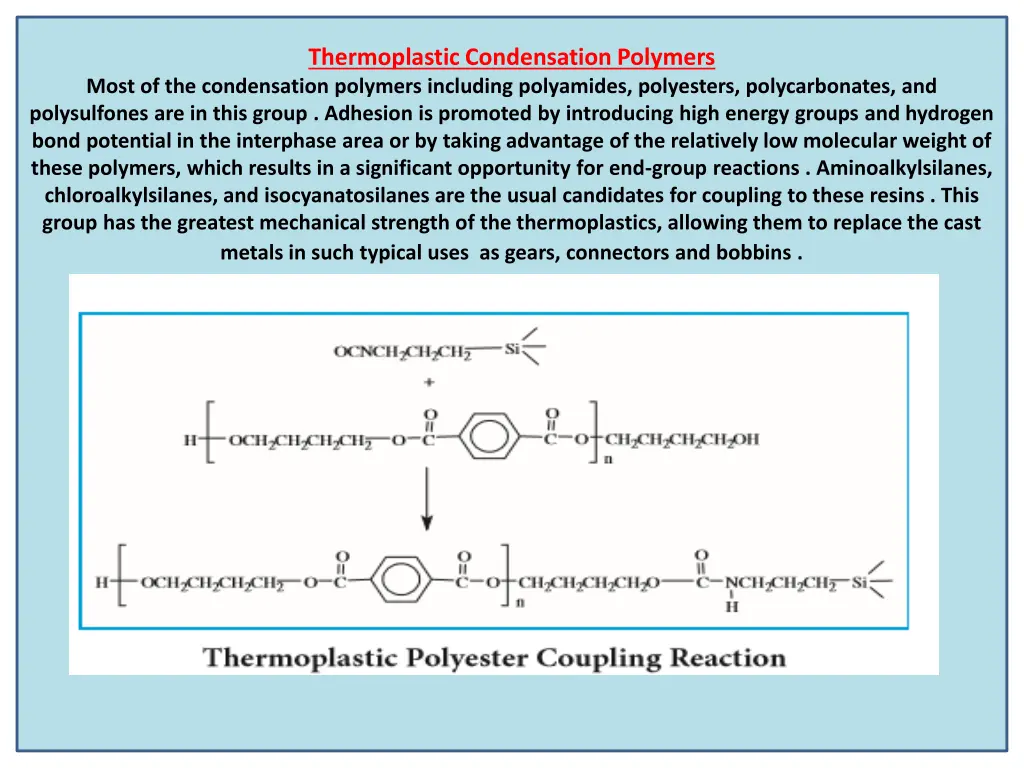 thermoplastic condensation polymers