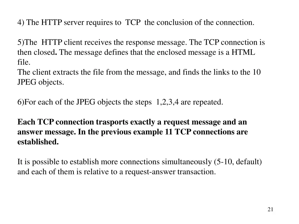 4 the http server requires to tcp the conclusion