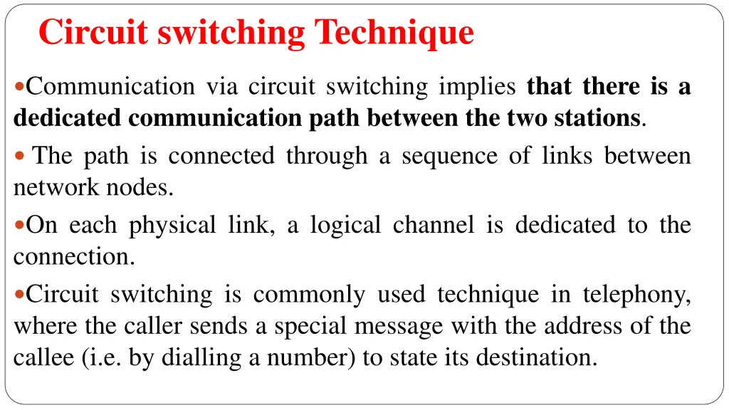 circuit switching technique