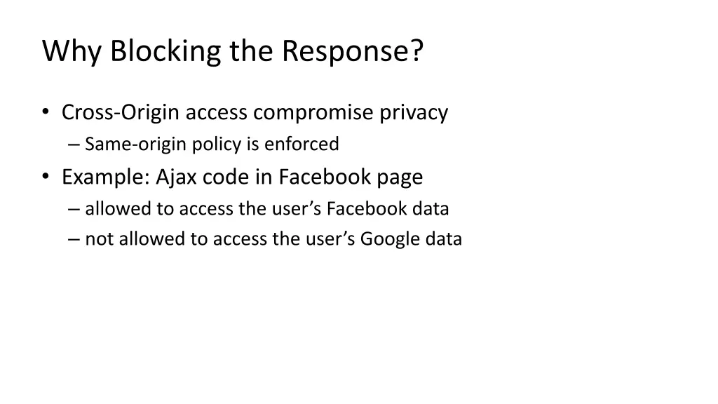 why blocking the response