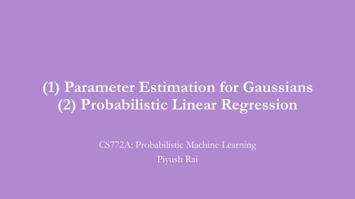 1 parameter estimation for gaussians