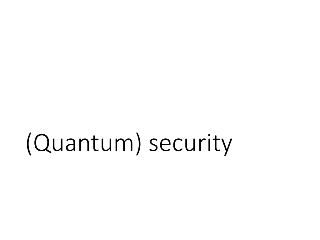 quantum security