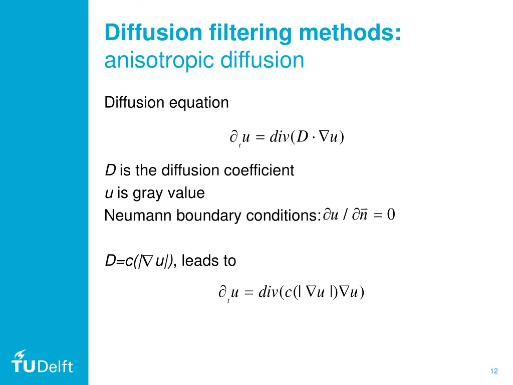 diffusion filtering methods anisotropic diffusion 1