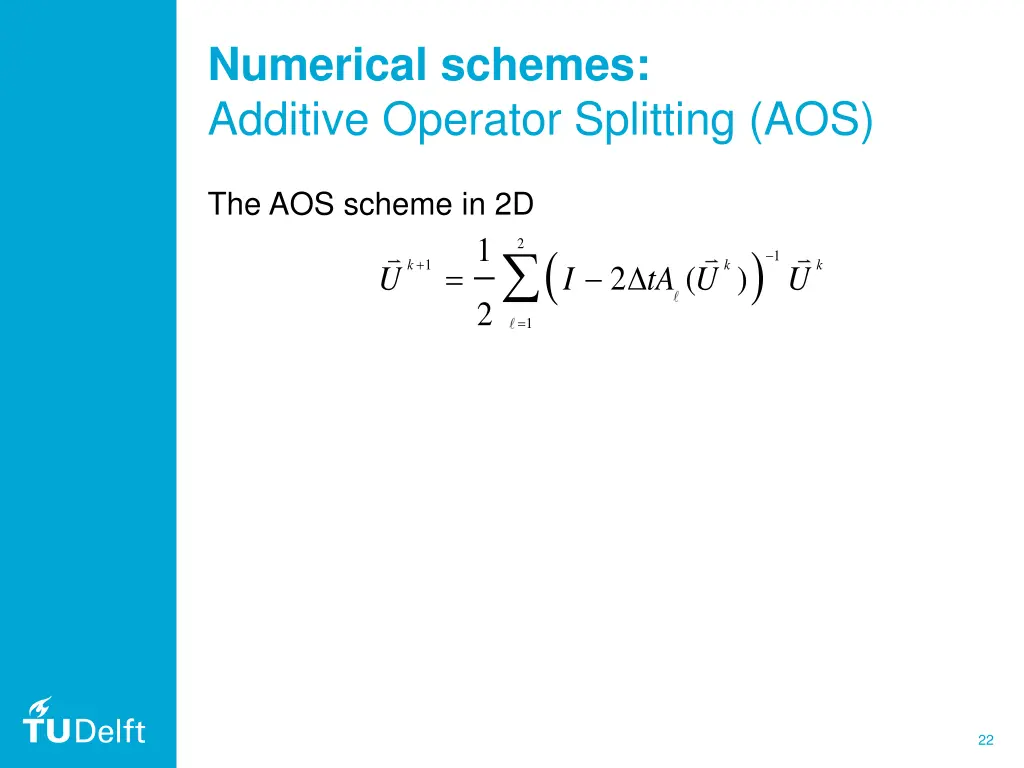 numerical schemes additive operator splitting aos