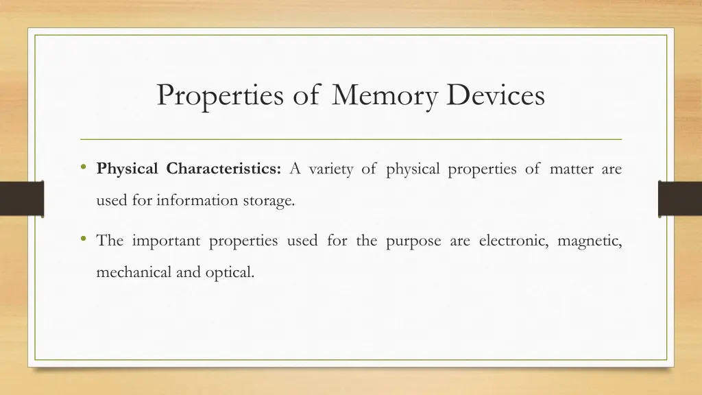 properties of memory devices 6