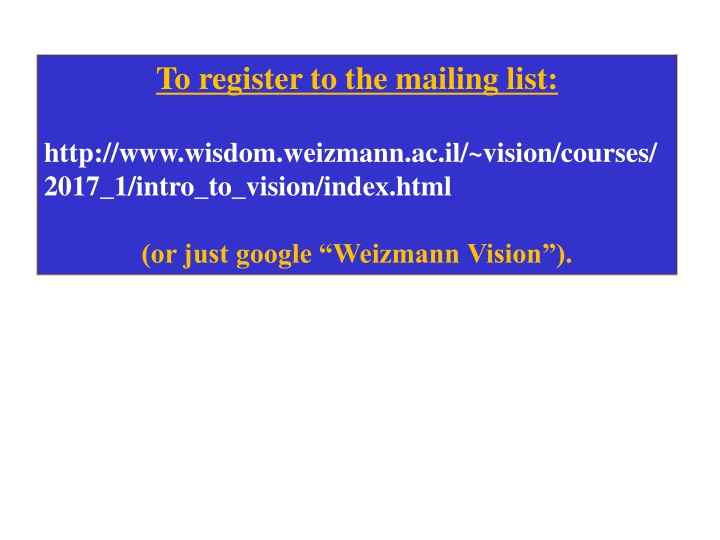 to register to the mailing list