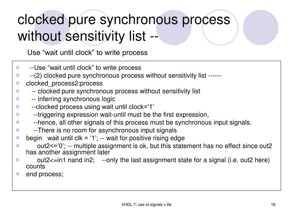 clocked pure synchronous process without