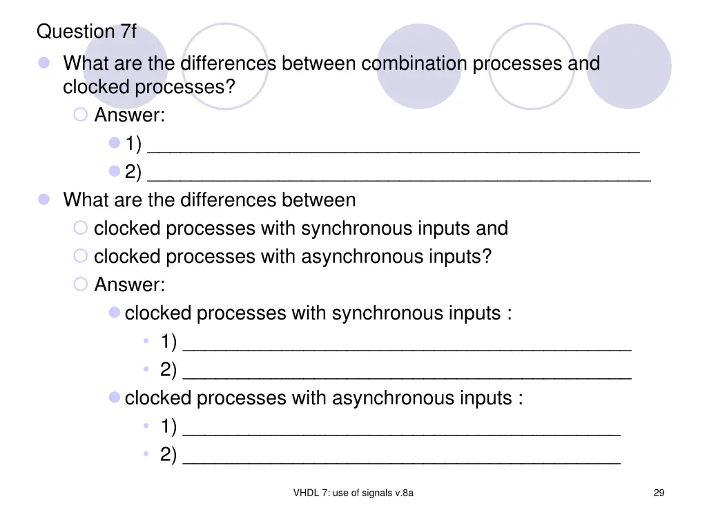 question 7f what are the differences between