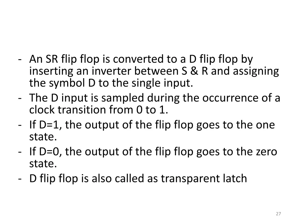 an sr flip flop is converted to a d flip flop