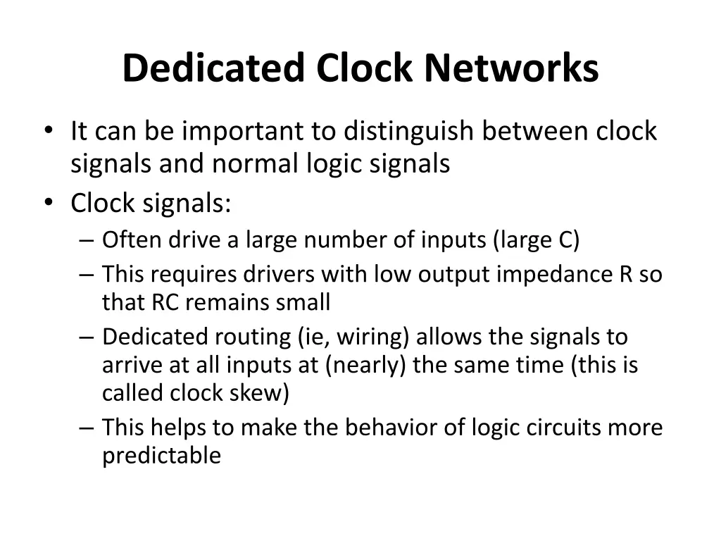 dedicated clock networks