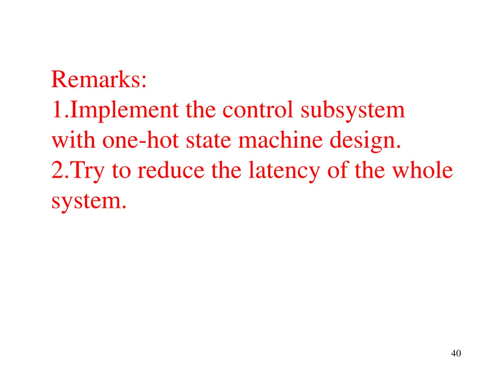 remarks 1 implement the control subsystem with
