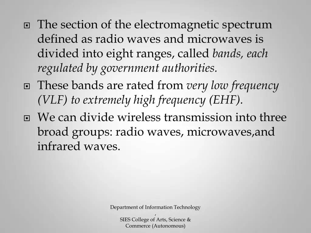the section of the electromagnetic spectrum