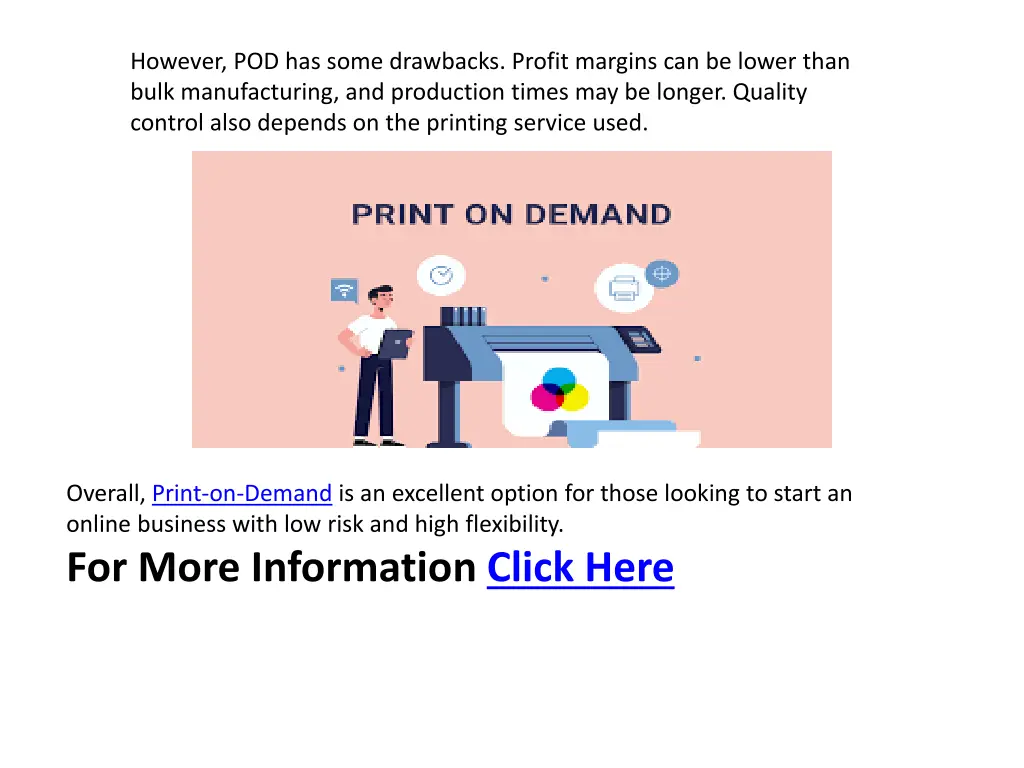 however pod has some drawbacks profit margins
