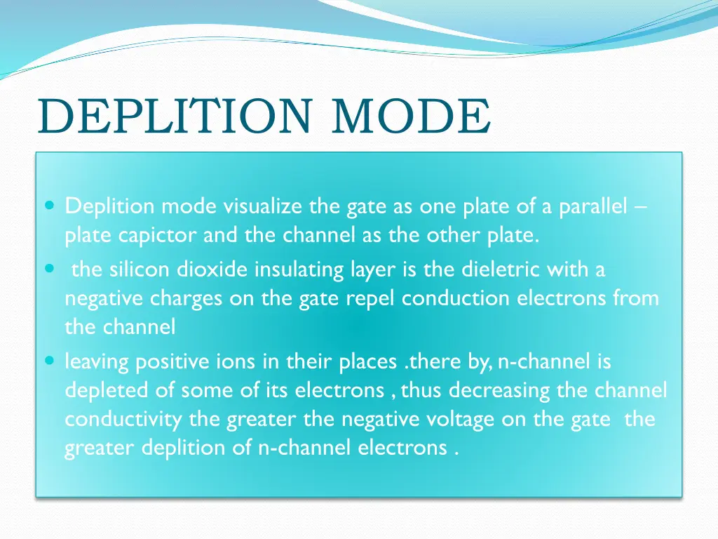 deplition mode