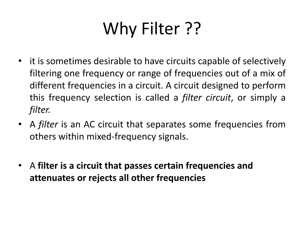 why filter