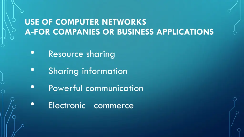 use of computer networks a for companies