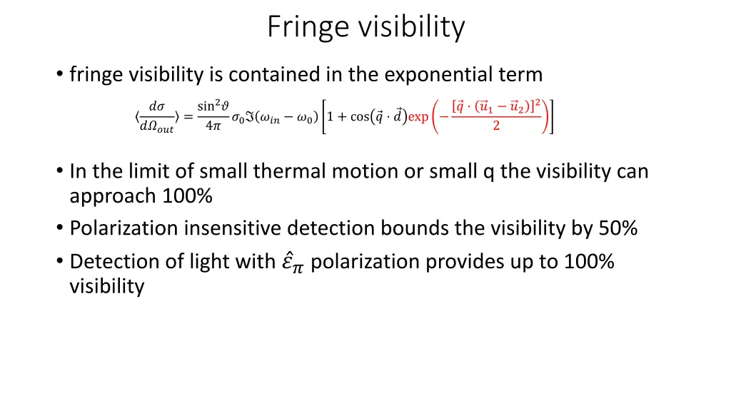 fringe visibility