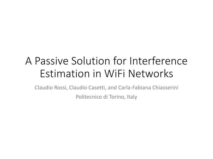 a passive solution for interference estimation