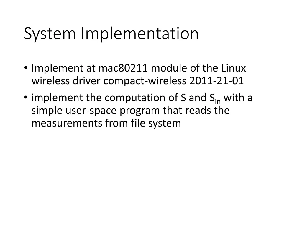 system implementation