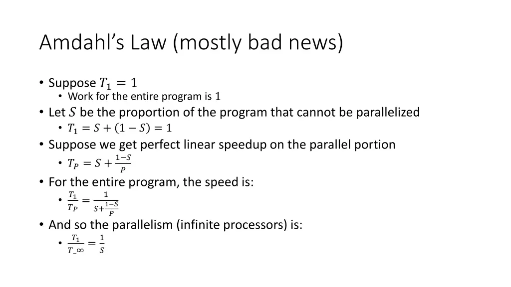 amdahl s law mostly bad news