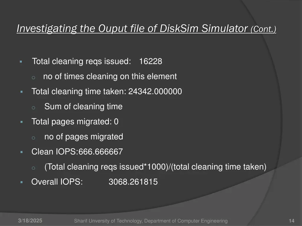 investigating the ouput file of disksim simulator