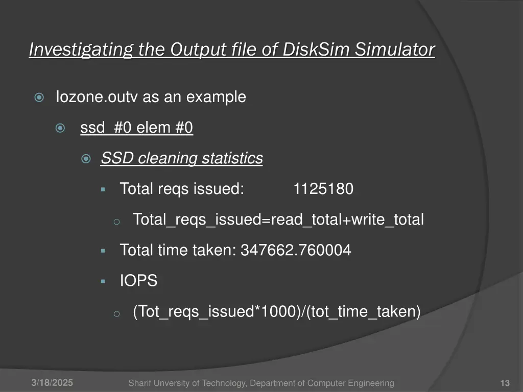 investigating the output file of disksim simulator