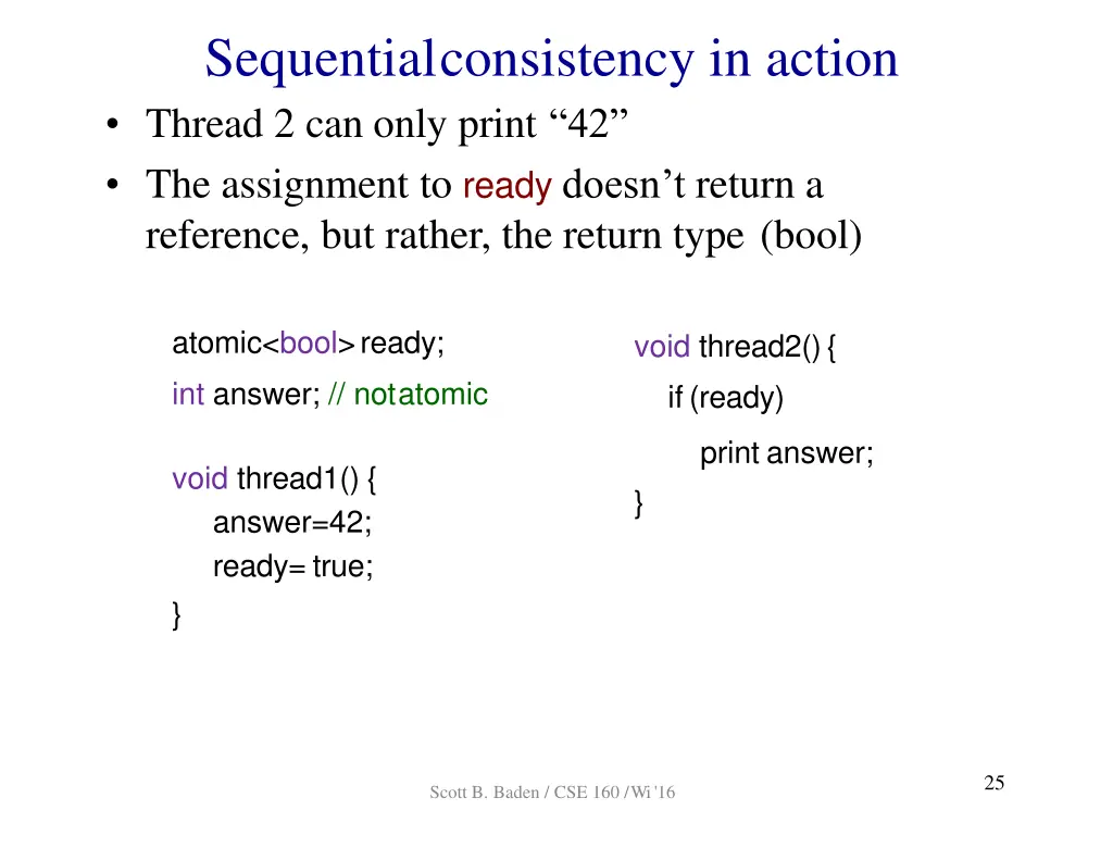 sequentialconsistency in action thread 2 can only