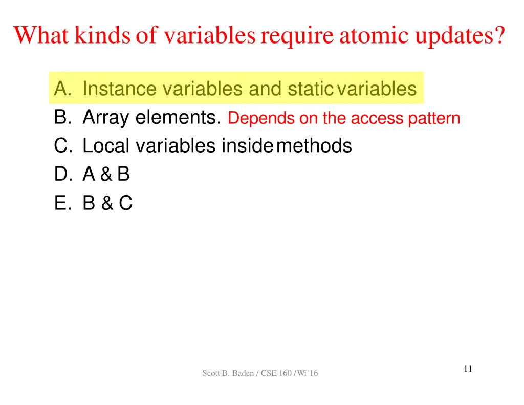 what kindsof variablesrequireatomic updates 2