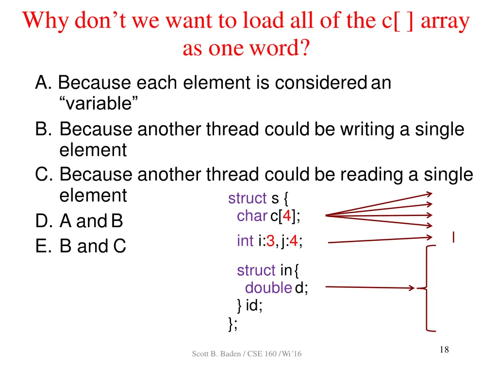why don t we want to load all of the c array