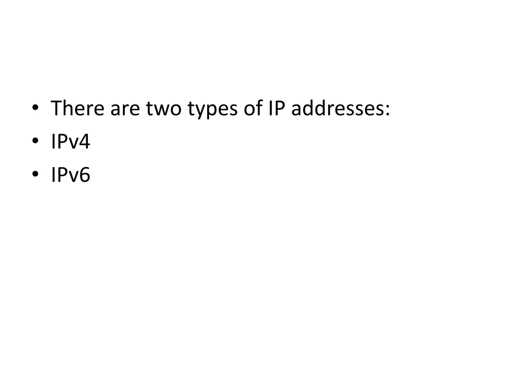 there are two types of ip addresses ipv4 ipv6