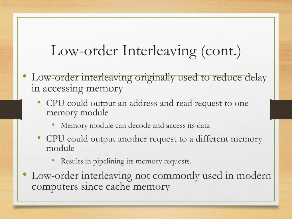 low order interleaving cont