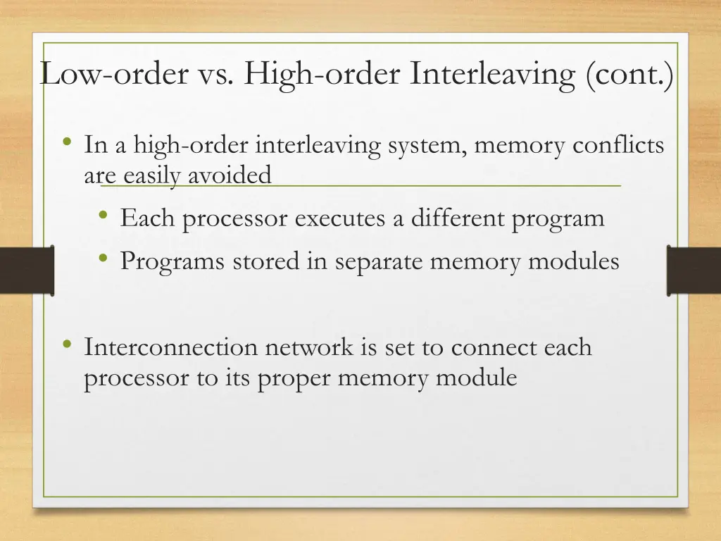 low order vs high order interleaving cont