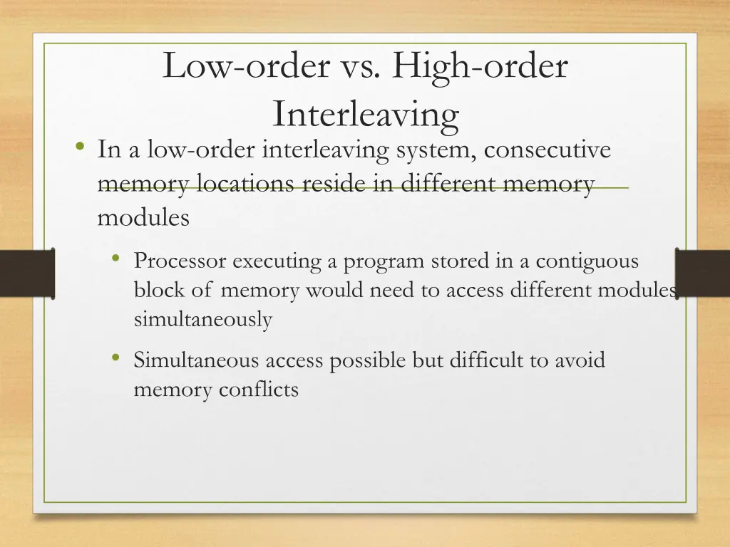 low order vs high order interleaving