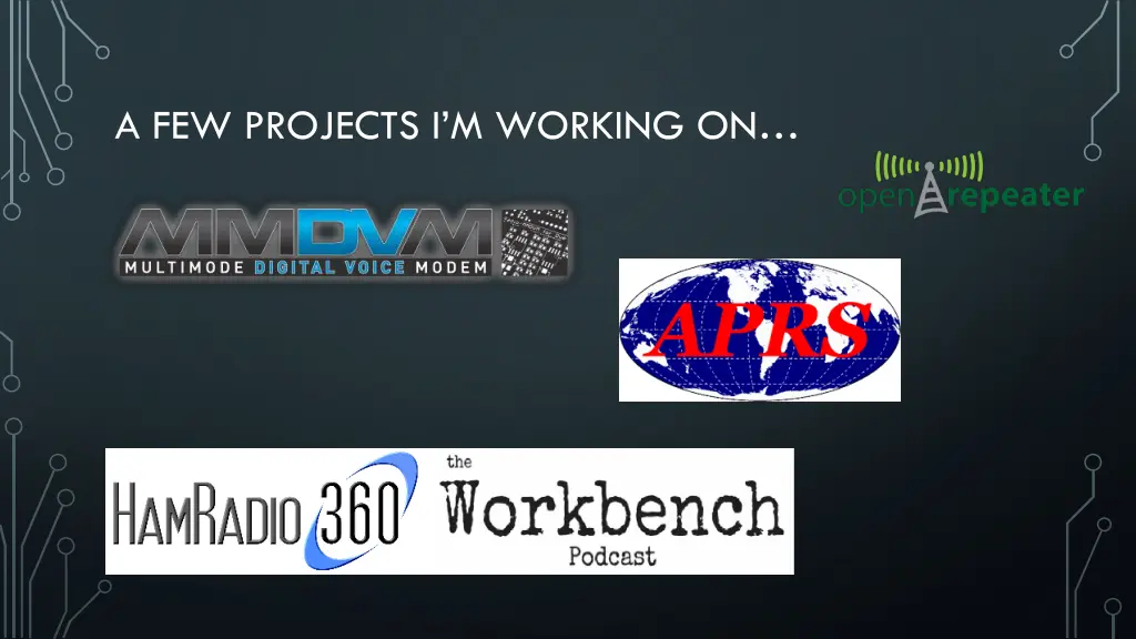 a few projects i m working on