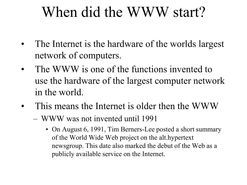 when did the www start