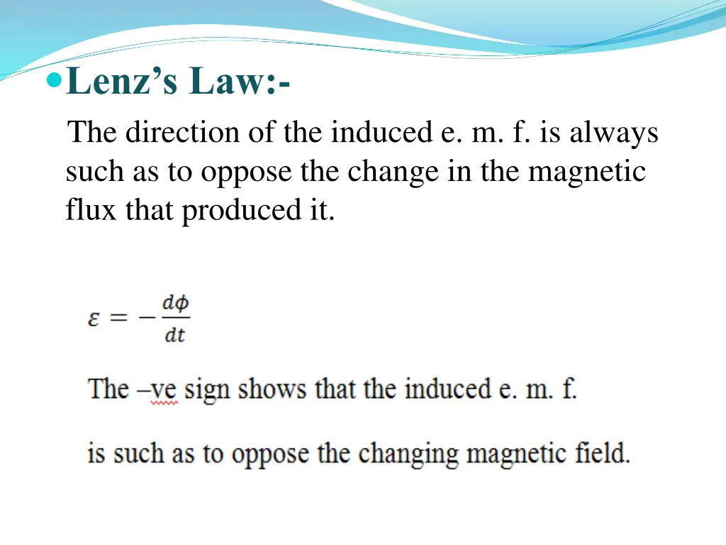 lenz s law the direction of the induced