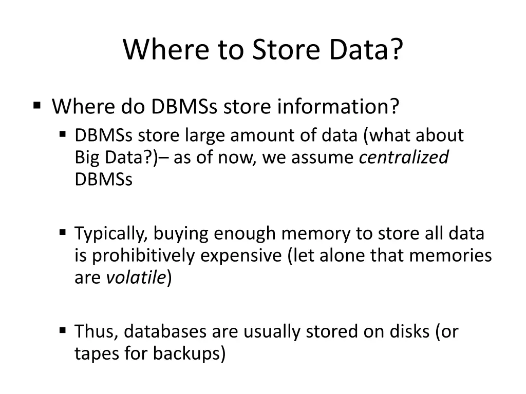 where to store data
