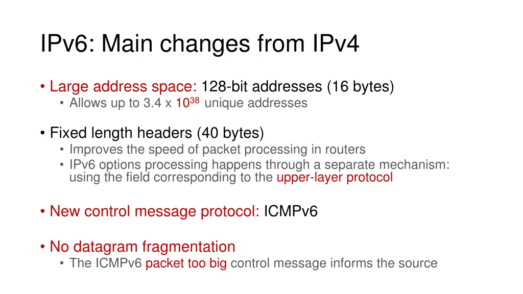 ipv6 main changes from ipv4