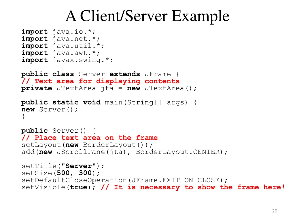 a client server example import java io import