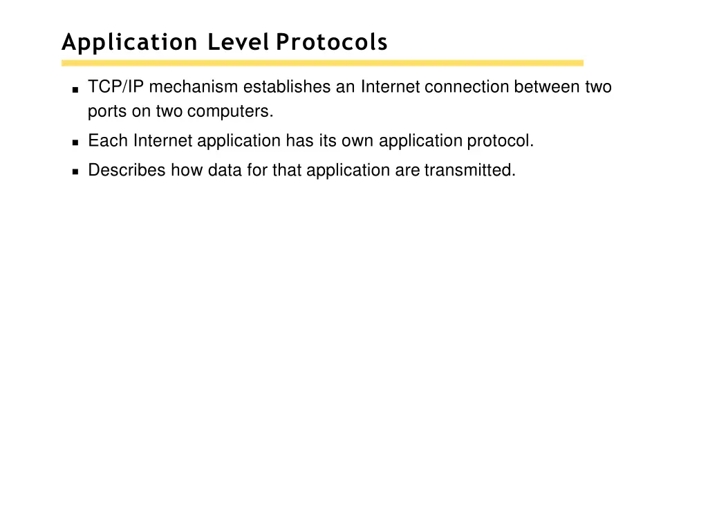 application level protocols