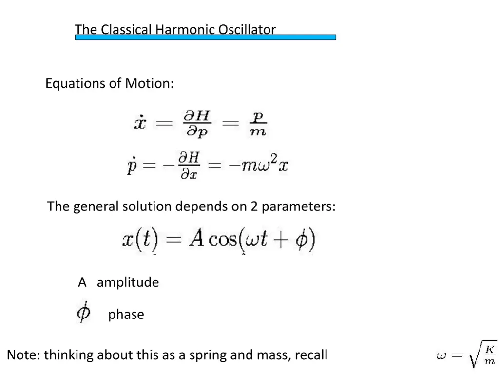 the classical harmonic oscillator 1