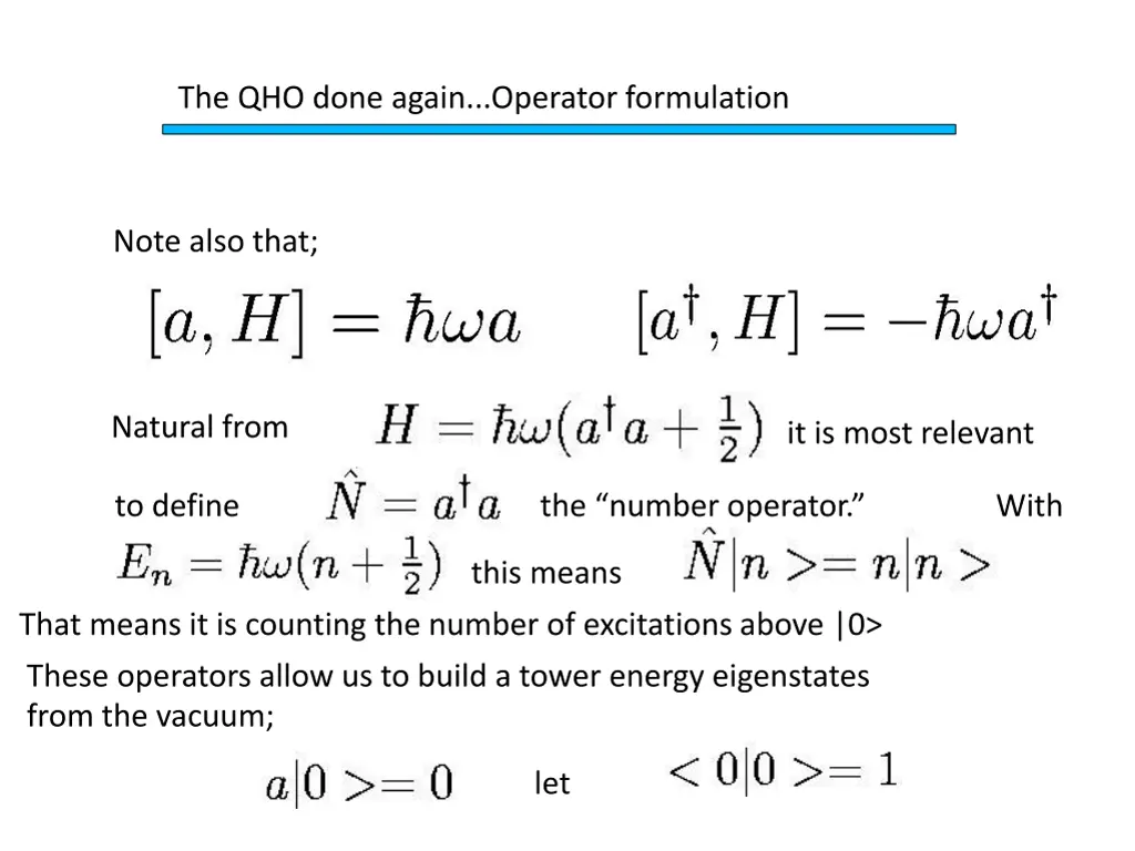 the qho done again operator formulation 6