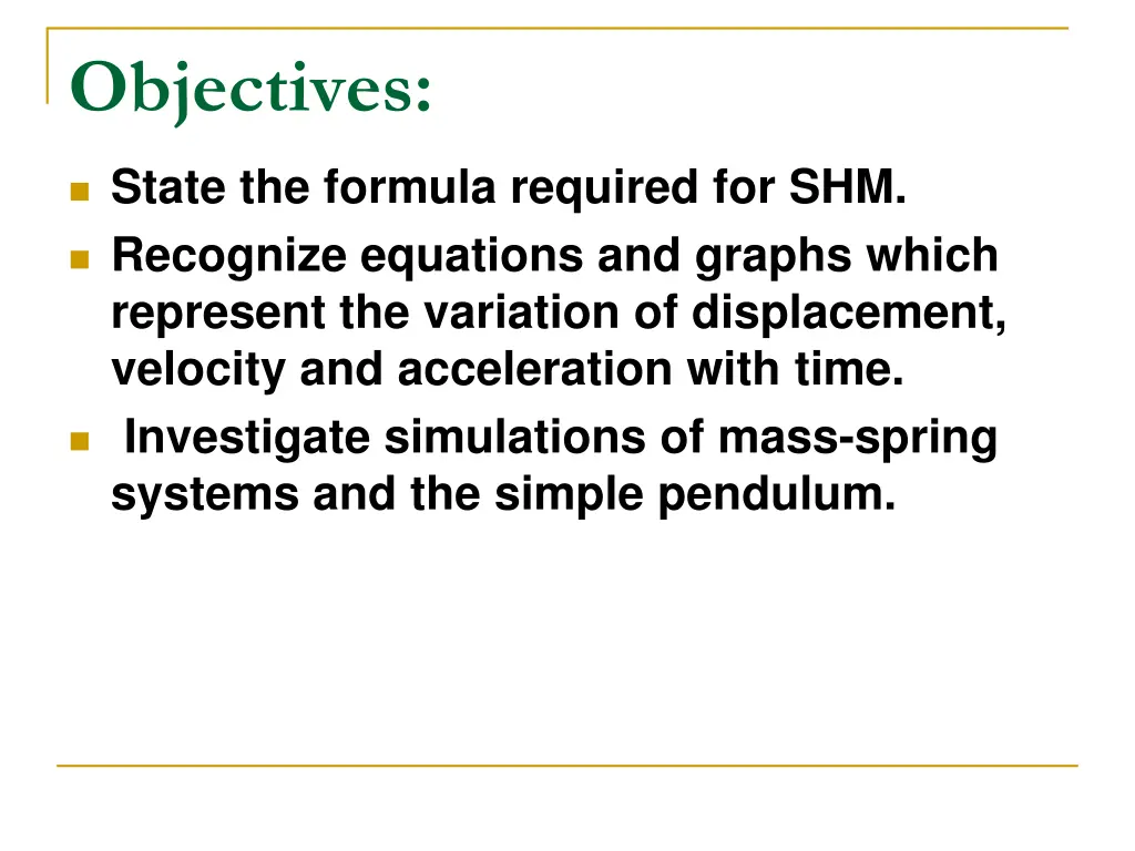 objectives 1