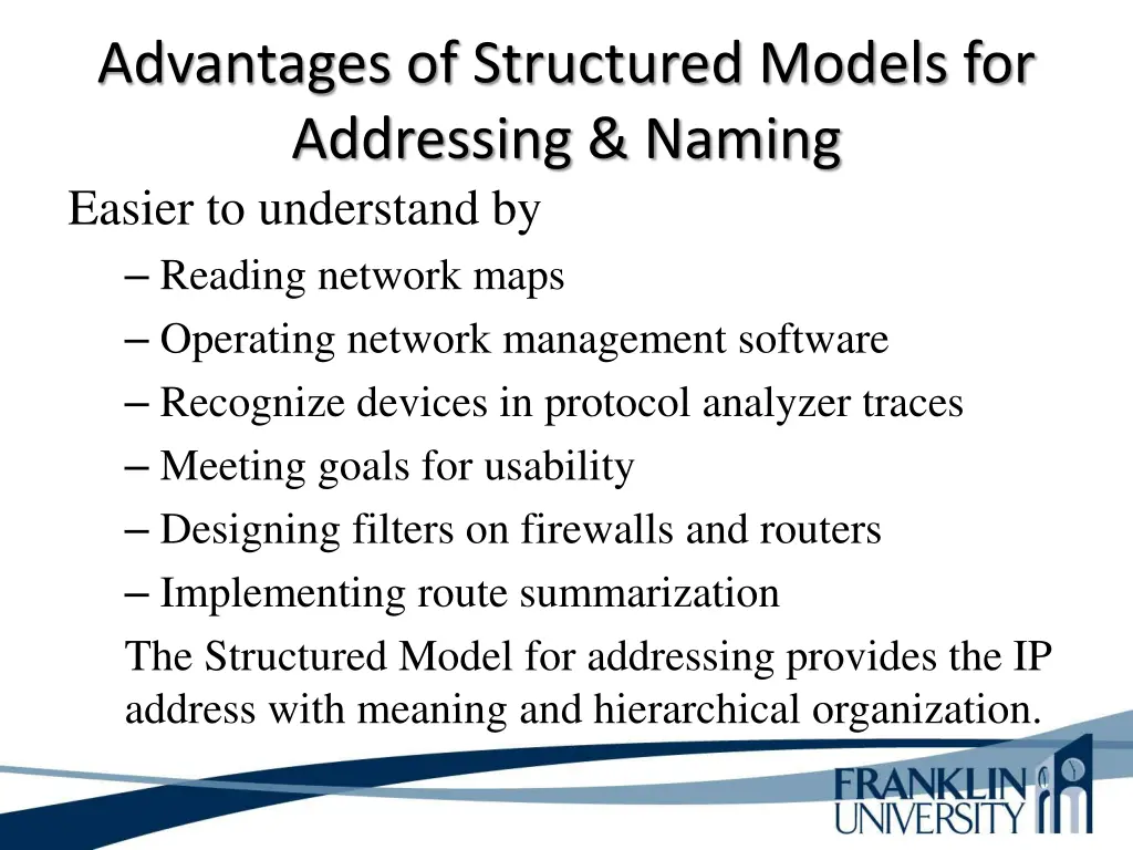 advantages of structured models for addressing